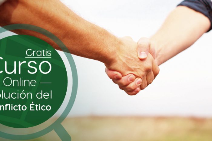 Curso Gratis Online "La Solución del Conflicto Ético" Universidad Nacional Autónoma de México