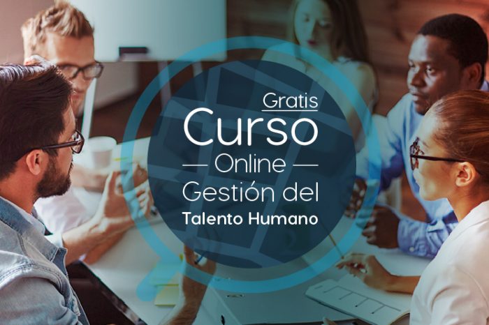 Curso Gratis Online "Gestión del talento humano" Universidad Nacional Autónoma de México México